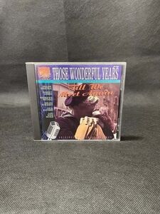 CD Those Wonderful Years: Till We Meet Again: World War II Love Songs